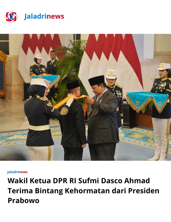 Wakil Ketua DPR RI Sufmi Dasco Ahmad Terima Bintang Kehormatan dari Presiden Prabowo